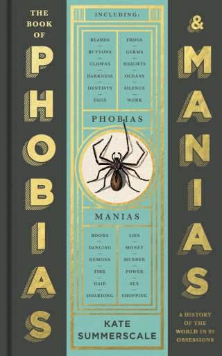 صورة الغلاف: The Book of Phobias and Manias 9781788162814