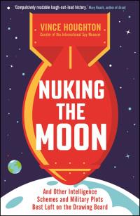 Cover image: Nuking the Moon 9781788163309