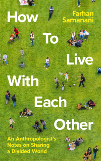 Cover image: How To Live With Each Other 9781788163897