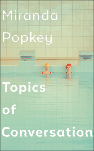 Imagen de portada: Topics of Conversation 9781788164047