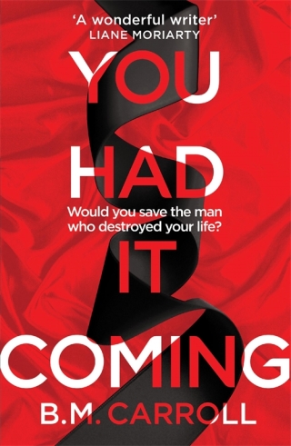 Cover image: You Had It Coming 9781788164191