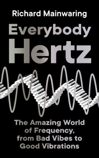 Cover image: Everybody Hertz 9781788165426