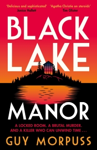 صورة الغلاف: Black Lake Manor 9781788165693