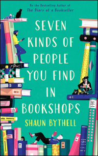 Omslagafbeelding: Seven Kinds of People You Find in Bookshops 9781788166584