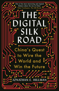 Cover image: The Digital Silk Road 9781788166850