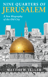 Titelbild: Nine Quarters of Jerusalem 9781788169189