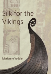 Immagine di copertina: Silk for the Vikings 9781782972150