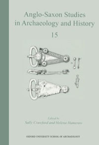 Imagen de portada: Anglo-Saxon Studies in Archaeology and History 15 9781905905102