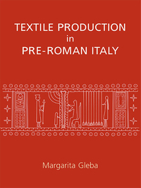 Imagen de portada: Textile Production in Pre-Roman Italy 9781842173305