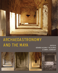 Imagen de portada: Archaeoastronomy and the Maya 9781782976431