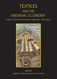Immagine di copertina: Textiles and the Medieval Economy 9781789252095
