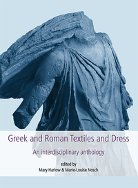 Imagen de portada: Greek and Roman Textiles and Dress 9781782977155