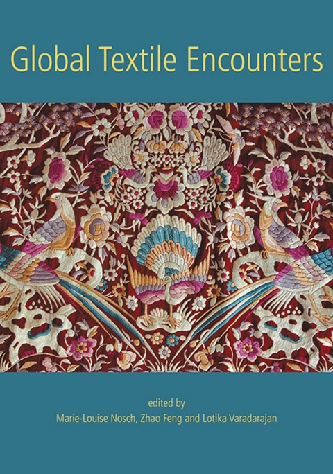 Global Textile Encounters - FULL INSTANT DOWNLOAD | PDF DOCX EPUB