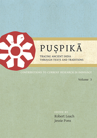 Imagen de portada: Puṣpikā: Tracing Ancient India Through Texts and Traditions 9781782979395