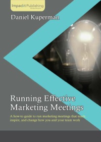 Cover image: Running Effective Marketing Meetings 1st edition 9781783000180