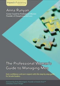 Cover image: The Professional Woman's Guide to Managing Men 1st edition 9781783000289