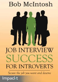 Cover image: Job Interview Success for Introverts 1st edition 9781783000722