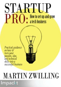 Cover image: StartupPro: How to set up and grow a tech business 1st edition 9781783001422