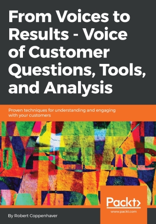 Cover image: From Voices to Results -  Voice of Customer Questions, Tools and Analysis 1st edition 9781783001446