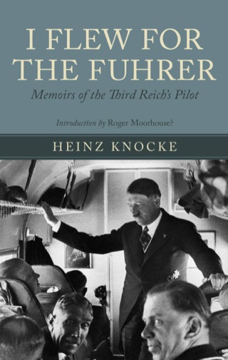 Cover image: I Flew for the Fuhrer 9781848326484