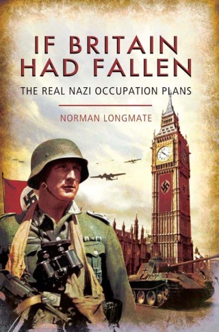 Cover image: If Britain Had Fallen 9781848326477