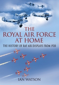 صورة الغلاف: The Royal Air Force at Home 9781848841574