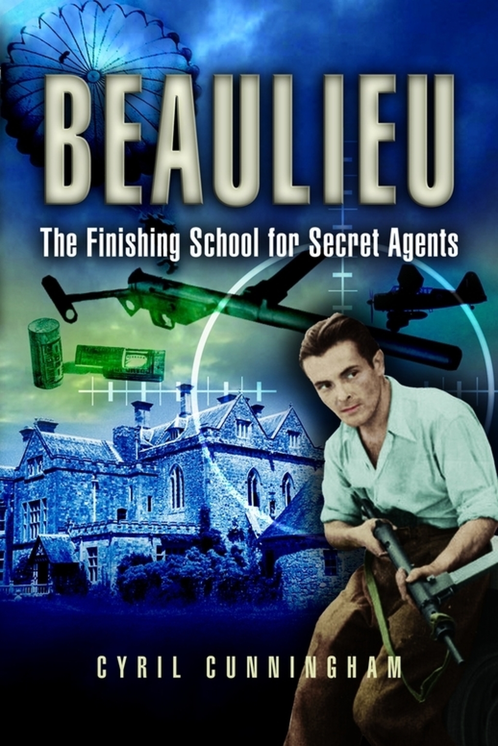Beaulieu The Finishing School for Secret Agents