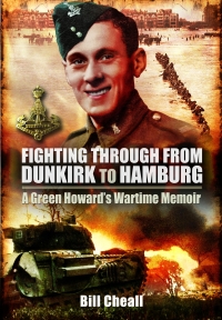 Cover image: Fighting Through from Dunkirk to Hamburg 9781526783707