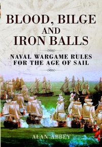 Cover image: Blood, Bilge and Iron Balls 9781848845343