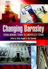 Cover image: Changing Barnsley 9781845631222