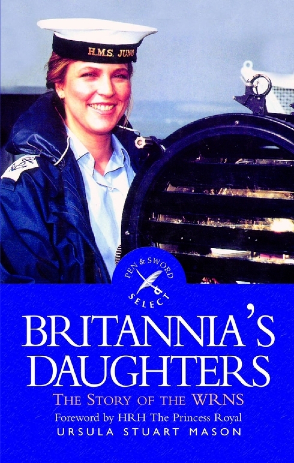 Britannia’s Daughters The Story of the WRNs