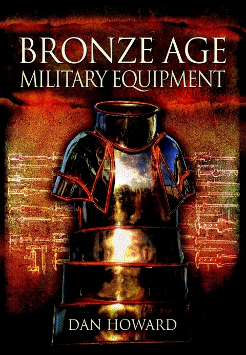 Bronze Age Military Equipment - FULL INSTANT DOWNLOAD | PDF DOCX EPUB
