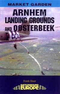 Immagine di copertina: Arnhem: Landing Grounds and Oosterbeek 9780850528565