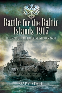 Imagen de portada: Battle for the Baltic Islands, 1917 9781526748492