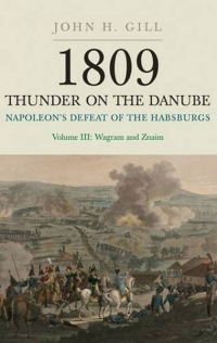 Cover image: Napoleon's Defeat of the Habsburgs Volume III 9781848327597