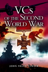 Imagen de portada: VCs of the Second World War 9781844150670