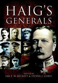 Titelbild: Haig's Generals 9781844158928