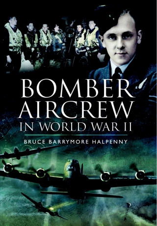 Cover image: Bomber Aircrew in World War II 9781844150663