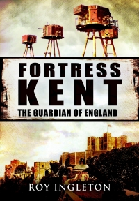 Omslagafbeelding: Fortress Kent 9781848848887