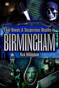 Cover image: More Foul Deeds & Suspicious Deaths in Birmingham 9781845630263