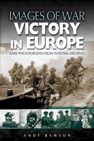 Imagen de portada: Victory in Europe 9781844152742