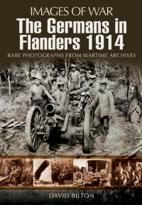Cover image: The Germans in Flanders, 1914–1915 9781848844452