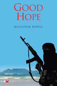 Cover image: Good Hope 1st edition 9781783082032