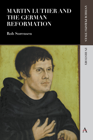 Cover image: Martin Luther and the German Reformation 1st edition 9781783085651