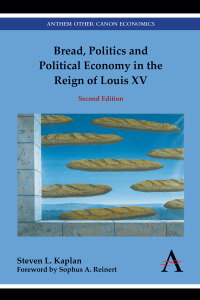 Immagine di copertina: Bread, Politics and Political Economy in the Reign of Louis XV 2nd edition 9780857285102