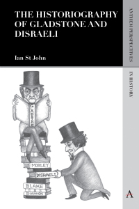Immagine di copertina: The Historiography of Gladstone and Disraeli 1st edition 9781783085286