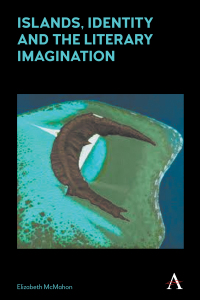 Omslagafbeelding: Islands, Identity and the Literary Imagination 1st edition 9781783085347
