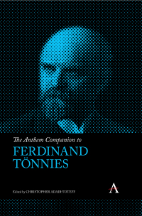 Cover image: The Anthem Companion to Ferdinand Tönnies 1st edition 9780857281821
