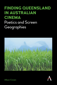Cover image: Finding Queensland in Australian Cinema 1st edition 9781783085491