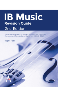 Cover image: IB Music Revision Guide 2nd edition 9781783085828